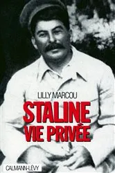 Book cover of Staline, vie privée by Lilly Marcou