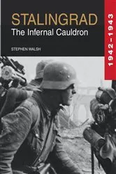 Book cover of Stalingrad 1942–1943 by Stephen Walsh