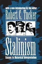 Book cover of Stalinism by Robert C. Tucker
