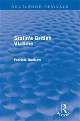 Book cover of Stalin's British Victims by Francis Beckett