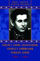 Book cover of Stalin's Loyal Executioner by Marc Jansen