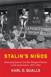 Book cover of Stalin's Niños by Karl D. Qualls