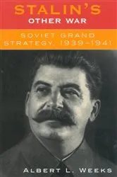 Book cover of Stalin's Other War by Albert L. Weeks