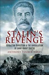 Book cover of Stalin's Revenge by Anthony Tucker-Jones