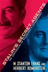 Book cover of Stalin's Secret Agents by M. Stanton Evans