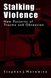Book cover of Stalking and Violence by Stephen J. Morewitz
