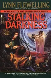 Book cover of Stalking Darkness by Lynn Flewelling