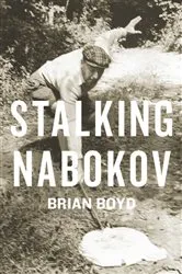 Book cover of Stalking Nabokov by Brian Boyd