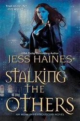 Book cover of Stalking the Others by Jess Haines