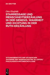 Book cover of Stammessage und Menschheitserzählung in der Genesis. Wahrheit und Dichtung in der Ruth-Erzählung by Otto Eissfeldt