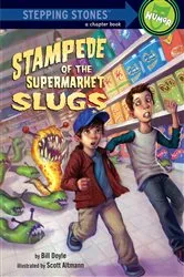 Book cover of Stampede of the Supermarket Slugs by Bill Doyle