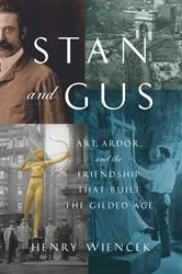 Book cover of Stan and Gus by Henry Wiencek