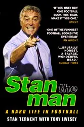 Book cover of Stan The Man - A Hard Life in Football by Unknown