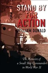 Book cover of Stand By for Action by William Donald