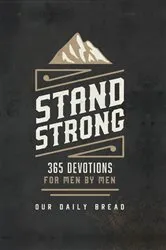 Book cover of Stand Strong by Our Daily Bread
