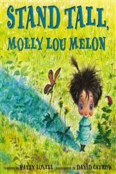 Book cover of Stand Tall, Molly Lou Melon by Patty Lovell