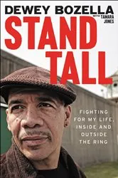 Book cover of Stand Tall by Dewey Bozella
