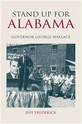 Book cover of Stand Up for Alabama by Jeffrey Frederick