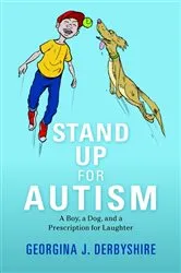 Book cover of Stand Up for Autism by Georgina Derbyshire