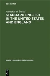 Book cover of Standard English in the United States and England by Unknown