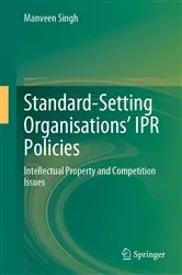 Book cover of Standard-Setting Organisations’ IPR Policies by Unknown