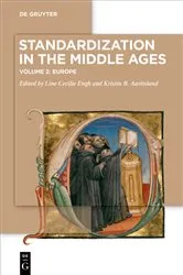 Book cover of Standardization in the Middle Ages by Line Cecilie Engh