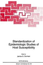 Book cover of Standardization of Epidemiologic Studies of Host Susceptibility by Janice S. Dorman