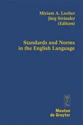 Book cover of Standards and Norms in the English Language by Unknown