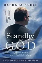 Book cover of Standby for God by Barbara Kuhls