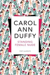 Book cover of Standing Female Nude by Carol Ann Duffy