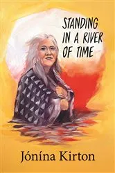 Book cover of Standing in a River of Time by Unknown