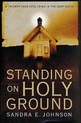 Book cover of Standing on Holy Ground by Sandra E. Johnson