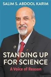 Book cover of Standing Up for Science by Salim S. Abdool Karim