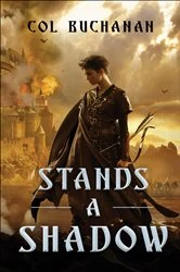 Book cover of Stands a Shadow by Col Buchanan