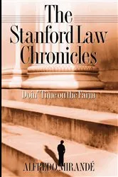 Book cover of Stanford Law Chronicles by Unknown