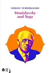 Book cover of Stanislavsky and Yoga by Unknown