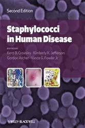 Book cover of Staphylococci in Human Disease (2nd ed.) by Kent B. Crossley