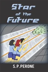 Book cover of Star of the Future by S.P. Perone
