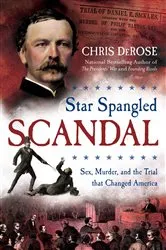Book cover of Star Spangled Scandal by Chris DeRose