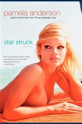 Book cover of Star Struck by Pamela Anderson