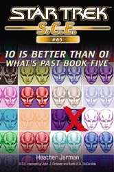 Book cover of Star Trek: 10 is Better Than 01 by Heather Jarman
