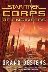 Book cover of Star Trek: Corps of Engineers: Grand Designs by Keith R. A. DeCandido