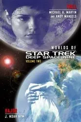 Book cover of Star Trek: Deep Space Nine: Worlds of Deep Space Nine #2: Trill and Bajor by Andy Mangels
