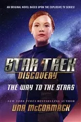 Book cover of Star Trek: Discovery: The Way to the Stars by Unknown