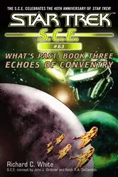 Book cover of Star Trek: Echoes of Coventry by Richard C. White
