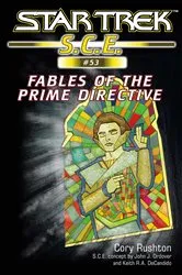 Book cover of Star Trek: Fables of the Prime Directive by Cory Rushton