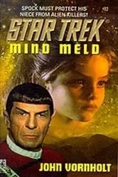 Book cover of Star Trek: Mind Meld by John Vornholt