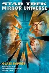 Book cover of Star Trek: Mirror Universe: Glass Empires by David Mack
