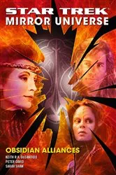 Book cover of Star Trek: Mirror Universe: Obsidian Alliances by Peter David