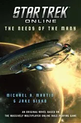 Book cover of Star Trek Online: The Needs of the Many by Unknown
